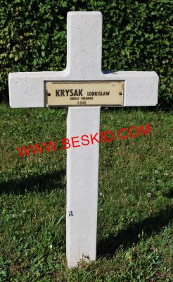 KRYSAK Lobrislaw
Décès 06.1940 Pierrepont (54)
Inhumation 24.06.1964 - Tombe 74
Armée Polonaise
copyright Frania 
