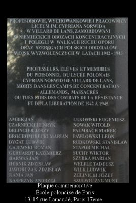 000 - Ecole Polonaise
13-15 rue Lamandé - Paris 17ème 

- DYGAT Ludwig

- SZULWIC Zygmunt
Né 31.07.1923 Poznan Wielkopolskie (PL)
(Vincennes GR 16 P 559805)
(Caen SHD/ AC 21 P 679623)
 
Copyright photo Aleksandra & Stéphane Delrieu
Copyright Frania 
